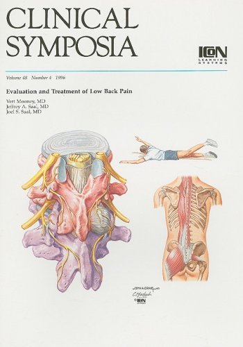 Clinical Symposia: Evaluation and Treatment of Low Back Pain (Netter Clinical Symposia) (9781933247441) by Netter MD, Frank H.