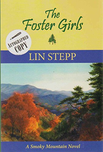 Stock image for Foster Girls : A Smoky Mountain Novel for sale by Better World Books