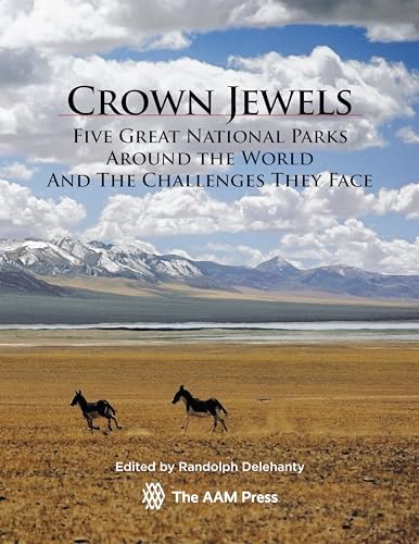 9781933253732: Crown Jewels: Five Great National Parks Around the World and the Challenges They Face