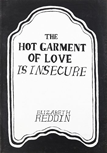 9781933254272: The Hot Garment of Love Is Insecure