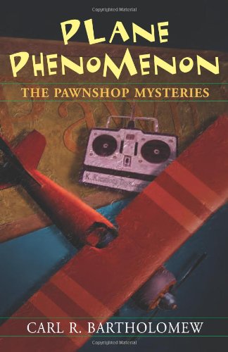 Beispielbild fr Plane Phenomenon: The Pawnshop Mysteries zum Verkauf von Gardner's Used Books, Inc.