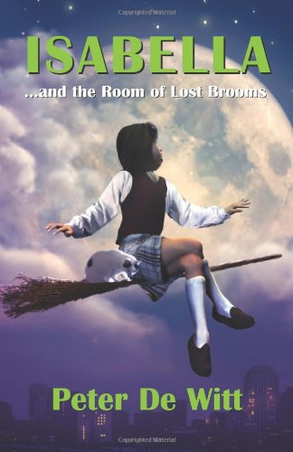 9781933255354: Isabella: . and the Room of Lost Brooms