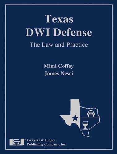 Beispielbild fr Texas DWI Defense: The Law and Practice with DVD zum Verkauf von HPB-Movies