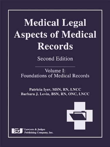 Beispielbild fr Medical Legal Aspects of Medical Records, Volume I: Foundations of Medical Records zum Verkauf von ThriftBooks-Dallas