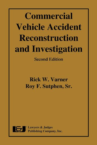 Beispielbild fr Commercial Vehicle Accident Reconstruction and Investigation, Second Edition zum Verkauf von HPB-Red