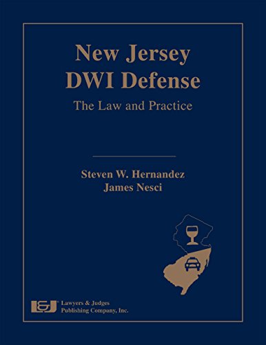 Stock image for New Jersey Dwi Defense: The Law and Practice for sale by Revaluation Books
