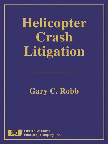 Beispielbild fr Helicopter Crash Litigation zum Verkauf von HPB-Red