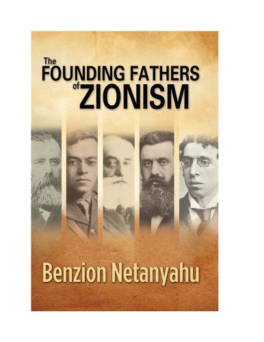 Stock image for The Founding Fathers of Zionism for sale by Revaluation Books