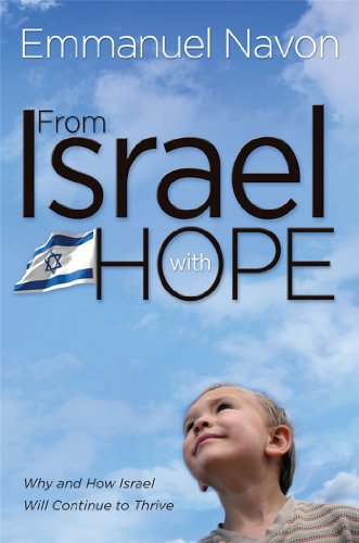 Stock image for From Israel With Hope: Why and How Israel Will Continue to Thrive for sale by ThriftBooks-Dallas