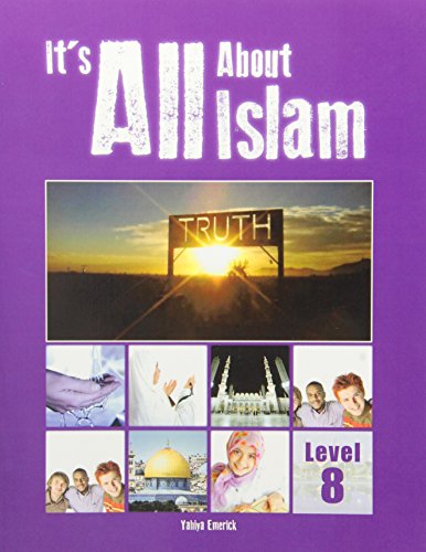 Imagen de archivo de Its All about Islam: Book 8 a la venta por Gulf Coast Books