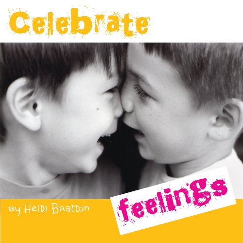 9781933271330: Celebrate Feelings