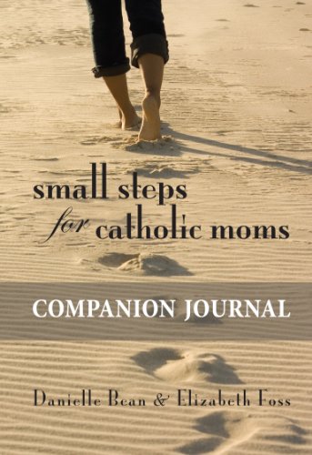 Beispielbild fr Small Steps for Catholic Moms Companion Journal zum Verkauf von HPB-Red