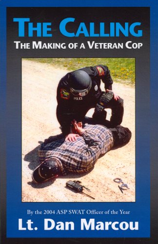 Imagen de archivo de The Calling: The Making of a Veteran Cop a la venta por KuleliBooks