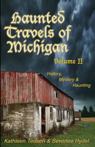Stock image for Haunted Travels of Michigan: Vol 2 for sale by Revaluation Books