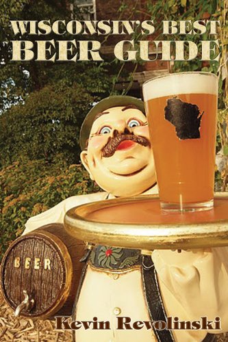Stock image for Wisconsin's Best Beer Guide for sale by Wonder Book