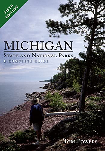 9781933272436: Michigan State and National Parks: A Complete Guide