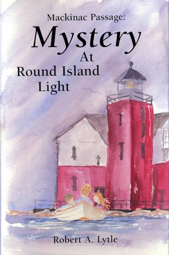 9781933272627: Mackinac Passage: Mystery at Round Island Light