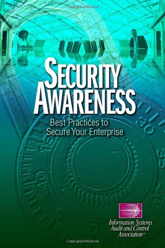 Stock image for Security Awareness: Best Practices to Secure Your Enterprise for sale by Hawking Books