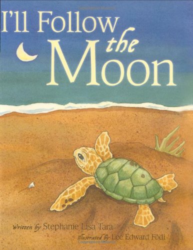 Stock image for I'll Follow the Moon (Mom's Choice Award Honoree and Chocolate Lily Award Winner) for sale by Idaho Youth Ranch Books