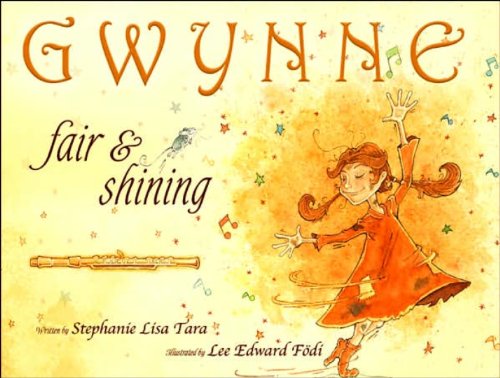 9781933285627: Gwynne, Fair & Shining