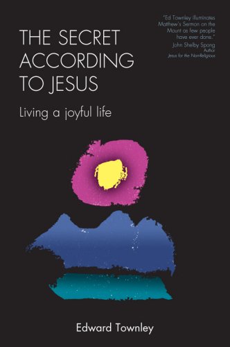 Stock image for The Secret According to Jesus: Living a Joyful Life for sale by SecondSale