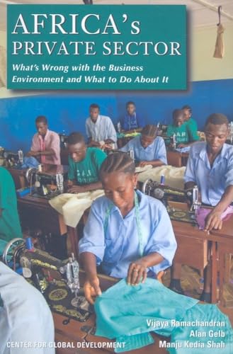 9781933286280: Africa's Private Sector: What's Wrong with the Business Environment and What to Do About It