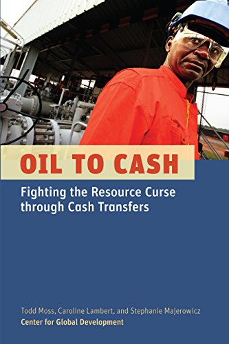 Imagen de archivo de Oil to Cash : Fighting the Resource Curse Through Cash Transfers a la venta por Better World Books: West