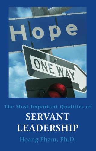 Stock image for Most Important Qualities of Servant Leadership for sale by 4 THE WORLD RESOURCE DISTRIBUTORS
