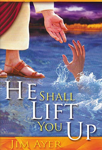 Beispielbild fr He Shall Lift You Up--: How God Makes Us Ready to Live Forever zum Verkauf von ThriftBooks-Atlanta