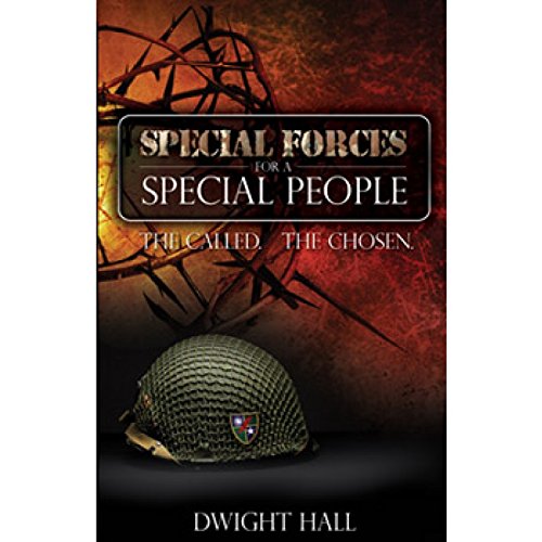 Stock image for Special Forces for a Special People : The Called. the Chosen for sale by Better World Books