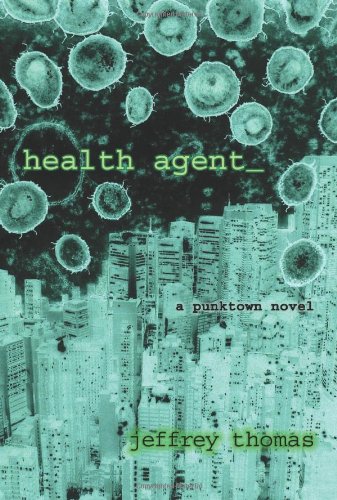 Health Agent (9781933293431) by Thomas, Jeffrey