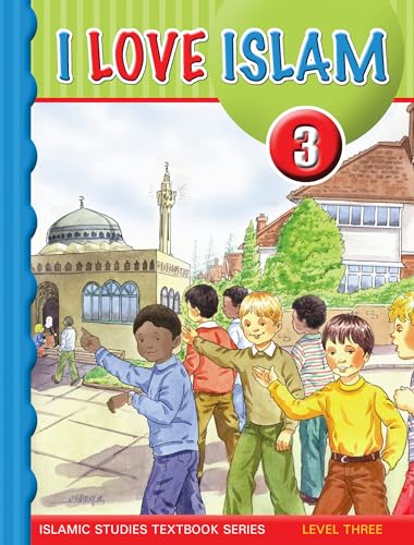 Stock image for I Love Islam Textbook: Level 3 (With CD) for sale by Goodwill
