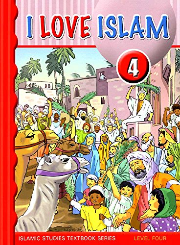 9781933301235: I Love Islam Textbook Level 4 With CD