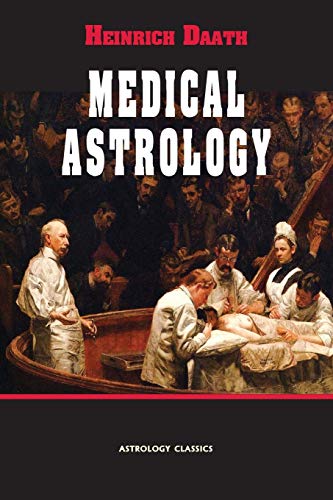 Imagen de archivo de Medical Astrology a la venta por Lakeside Books