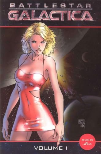 Stock image for New Battlestar Galactica Volume 1 for sale by ThriftBooks-Dallas