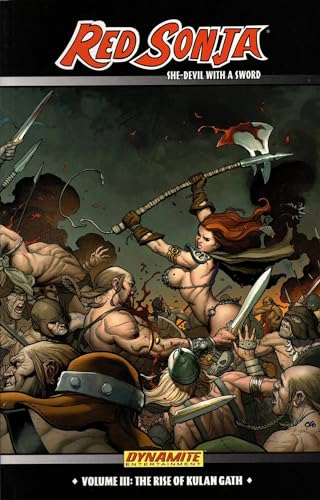 Beispielbild fr The Rise of Gath (Red Sonja: She-Devil with a Sword, Vol. 3) zum Verkauf von BooksRun