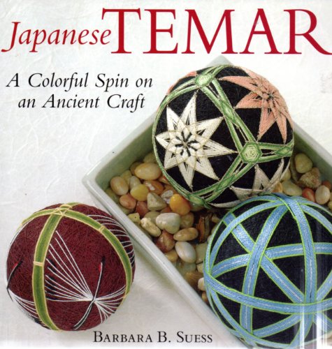 9781933308128: Japanese Temari: A Colourful Spin on an a Ancient Craft