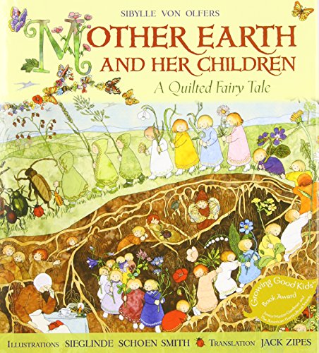 Stock image for Mother Earth and Her Children: A Quilted Fairy Tale for sale by Textbooks_Source