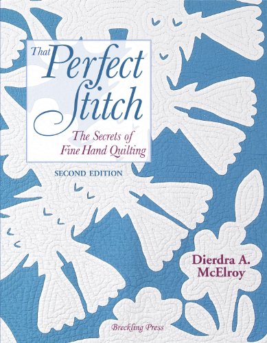 Beispielbild fr That Perfect Stitch : The Secrets of Fine Hand Stitching zum Verkauf von Better World Books