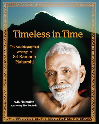 Beispielbild fr Timeless in Time: Sri Ramana Maharshi (Library of Perennial Philosophy) zum Verkauf von SecondSale