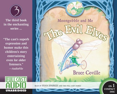 Beispielbild fr The Evil Elves (Library): Moongobble and Me: Book 3 zum Verkauf von HPB Inc.