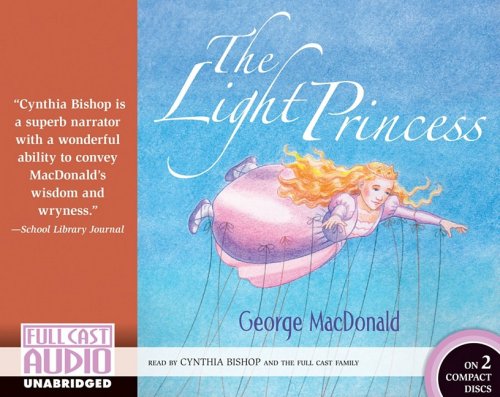 Stock image for The Light Princess (CD Binder Edition) [UNABRIDGED] for sale by The Yard Sale Store