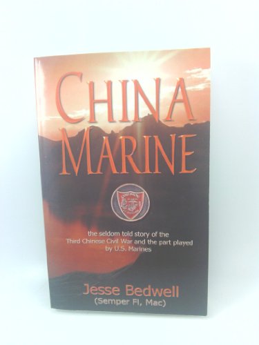 Beispielbild fr China Marine zum Verkauf von Once Upon A Time Books