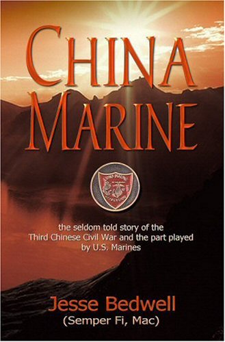 Stock image for China Marine for sale by Once Upon A Time Books