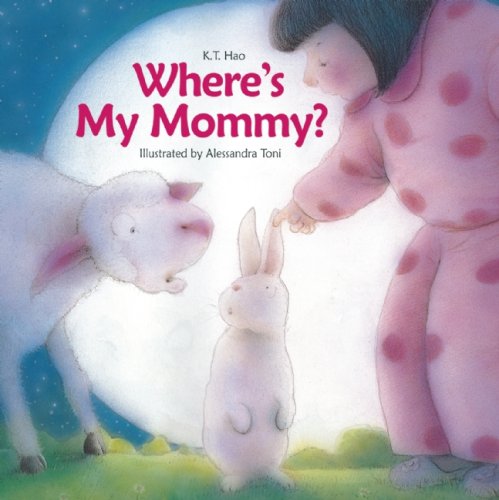 Stock image for Where's My Mommy? for sale by THEVILLAGEBOOKSTORE