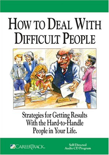 Beispielbild fr How to Deal with Difficult People zum Verkauf von Seattle Goodwill