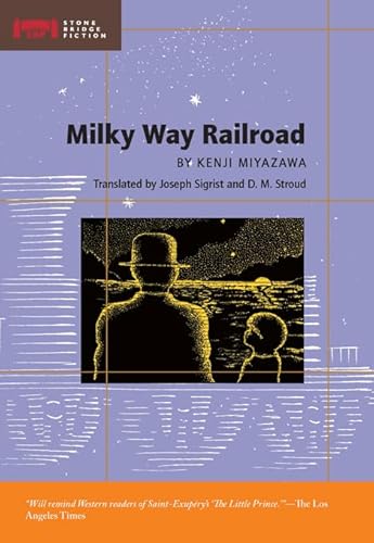 Stock image for Milky Way Railroad (Stone Bridge Fiction) for sale by Blue Vase Books