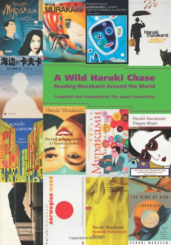 Stock image for A Wild Haruki Chase : Reading Murakami Around the World for sale by Better World Books: West