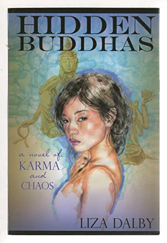 Imagen de archivo de Hidden Buddhas: A Novel of Karma and Chaos a la venta por SecondSale