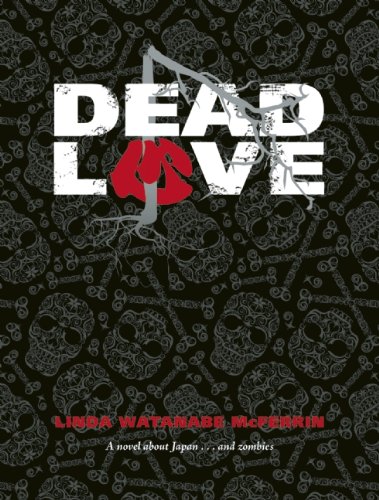 Stock image for Dead Love for sale by Ergodebooks